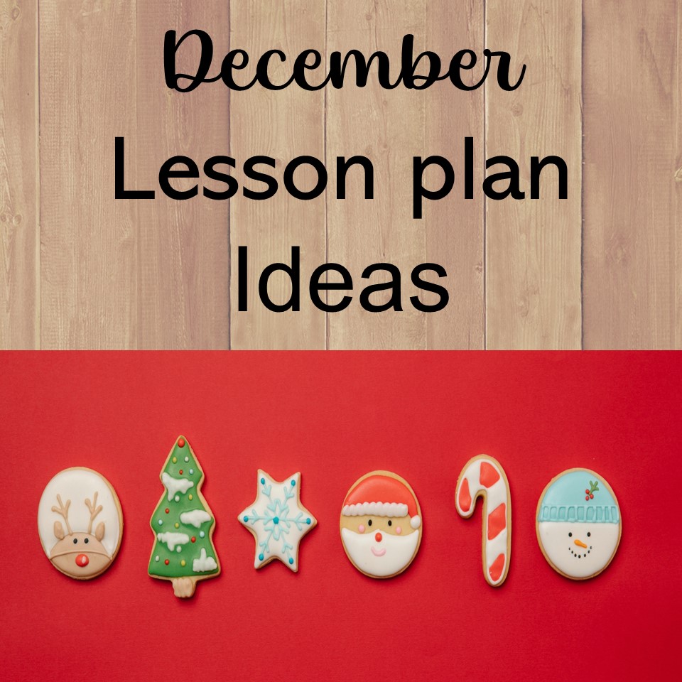 december-lesson-plan-ideas-learn-and-teach-by-the-beach