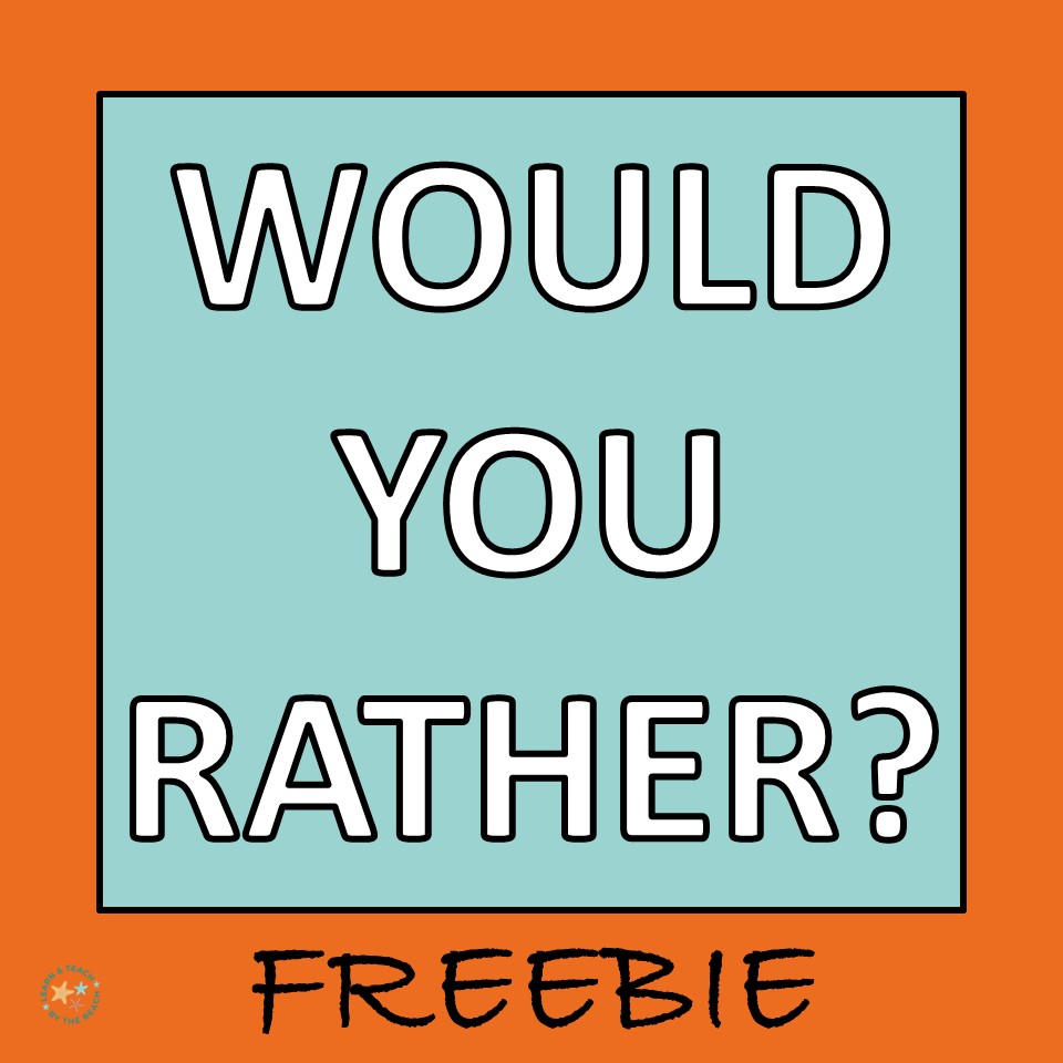 FREE Would You Rather
